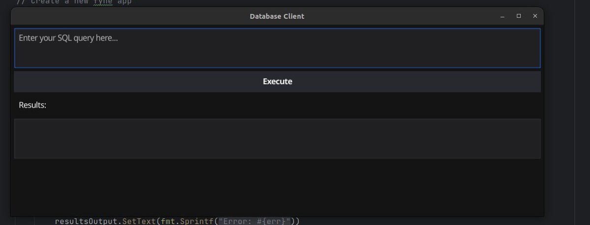 Building my own Database Client IDE using Go and fyne.io :) am I crazy?

#goprogramming #golang #go #programming