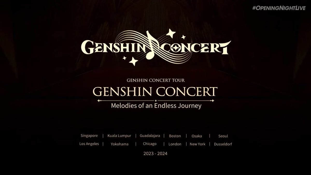 GenshinUpdate's tweet photo. Genshin Concert 2023 is coming to
Singapore | Kuala Lumpur | Guadalajara | Boston ❘ Osaka | Seoul | Los Angeles | Yokohama | Chicago | London | New York | Dusseldorf
#GenshinImpact #原神 #원신 https://t.co/2gVU40AEAS
