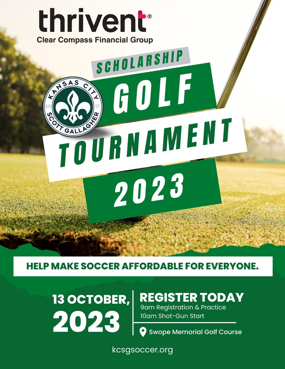 Register today for the KCSG Scholarship Golf Tournament sponsored by Thrivent Clear Compass Financial Group on October 13th. 

Click on the link below to learn more and register. 

kcsgsoccer.org/kcsg-scholarsh…