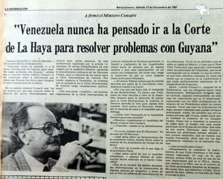 AntroCanal's tweet photo. #12Dic 1987 Diario @elimpulsocom "Venezuela nunca ha pensado ir a la CIJ para resolver problemas con Guyana", afirma el Canciller Simón Alberto Consalvi luego de que se conociera que Guyana forma parte de dicho órgano judicial de la ONU. @SimonConsalvi  #MiMapa #esequibo https://t.co/fiRFAwez3N