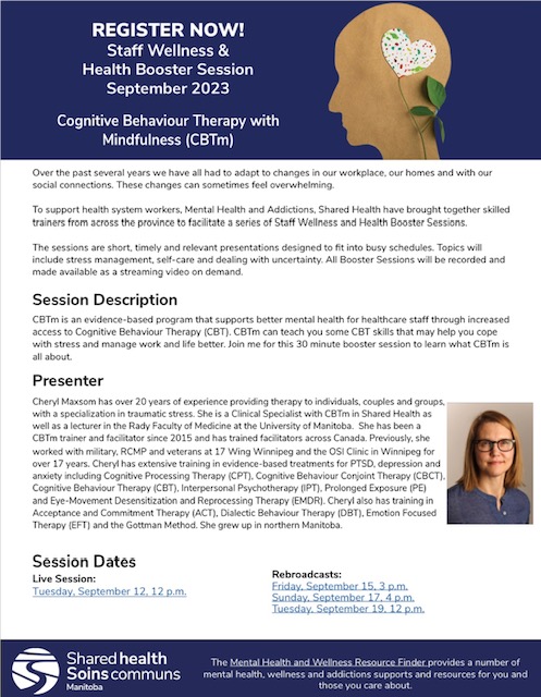 REGISTER NOW!

Staff Wellness &amp; Health Booster Session - September 2023:

Cognitive Behaviour Therapy with Mindfulness (CBTm)