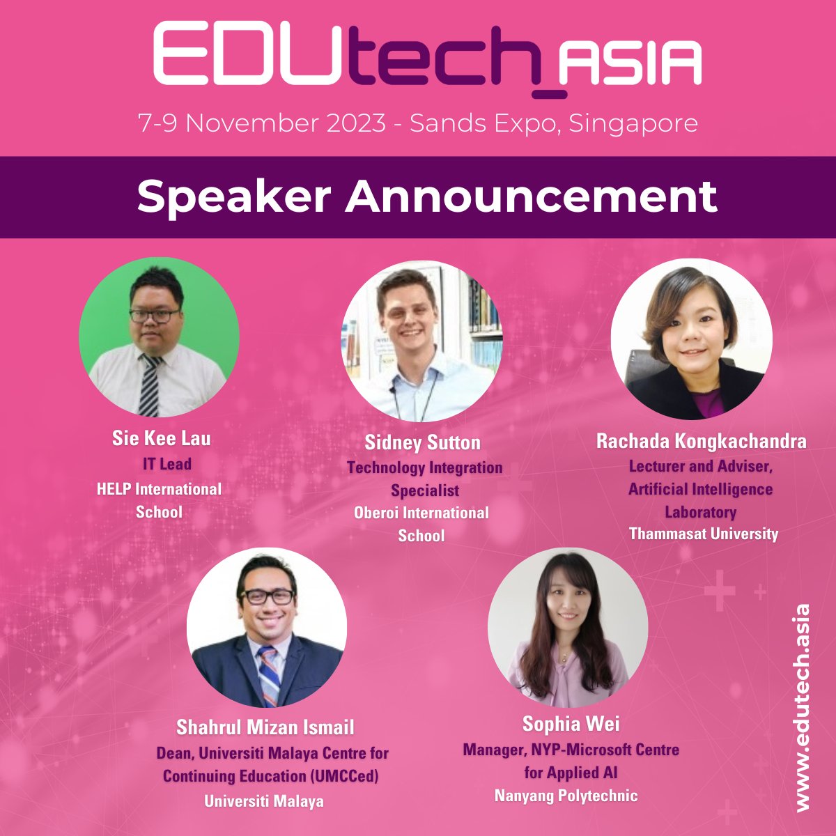 edutech_asia's tweet photo. 🚨Speaker Announcement 🚨 
5 more speakers coming to  #EDUtechAsia this November. including:
- Sie Kee Lau, @HELPISKL 
- Sidney Sutton, @oismumbai 
- Rachada Kongkachandra, @thammasat_uni 
- Shahrul Mizan Ismail, @unimalaya
- Sophia Wei, @nyptweets 
https://t.co/BoNVneyRpa https://t.co/ouSZenx7Cp