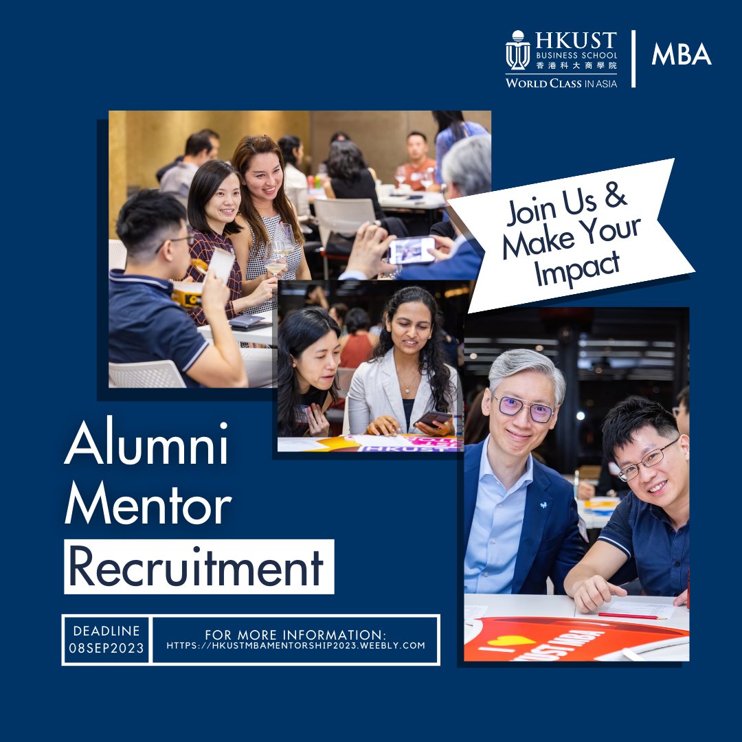 Calling our Alumni - Join us as a 23/24 Alumni Mentor to #giveback to the #HKUSTMBAcommunity by sharing your insights while getting #freshperspectives from your mentees and other mentors! Opens until 8 Sep: lnkd.in/gn8_RNVj #Networking #AlumniEngagement #mentorship