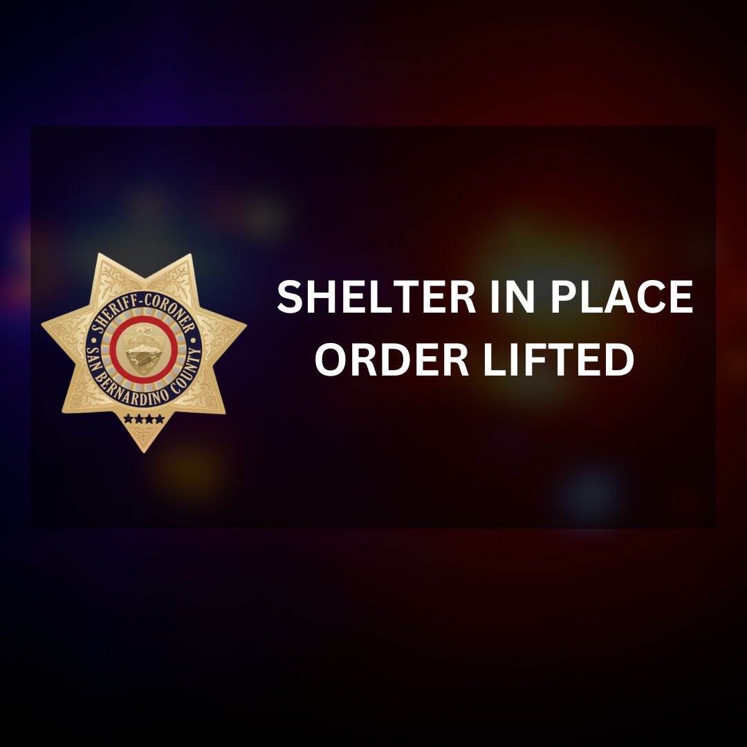 S.B. County Sheriff: The shelter in place order for residents on Oak Glen Road, from Casa Blanca Street to Harris Road has now been lifted for residents only.