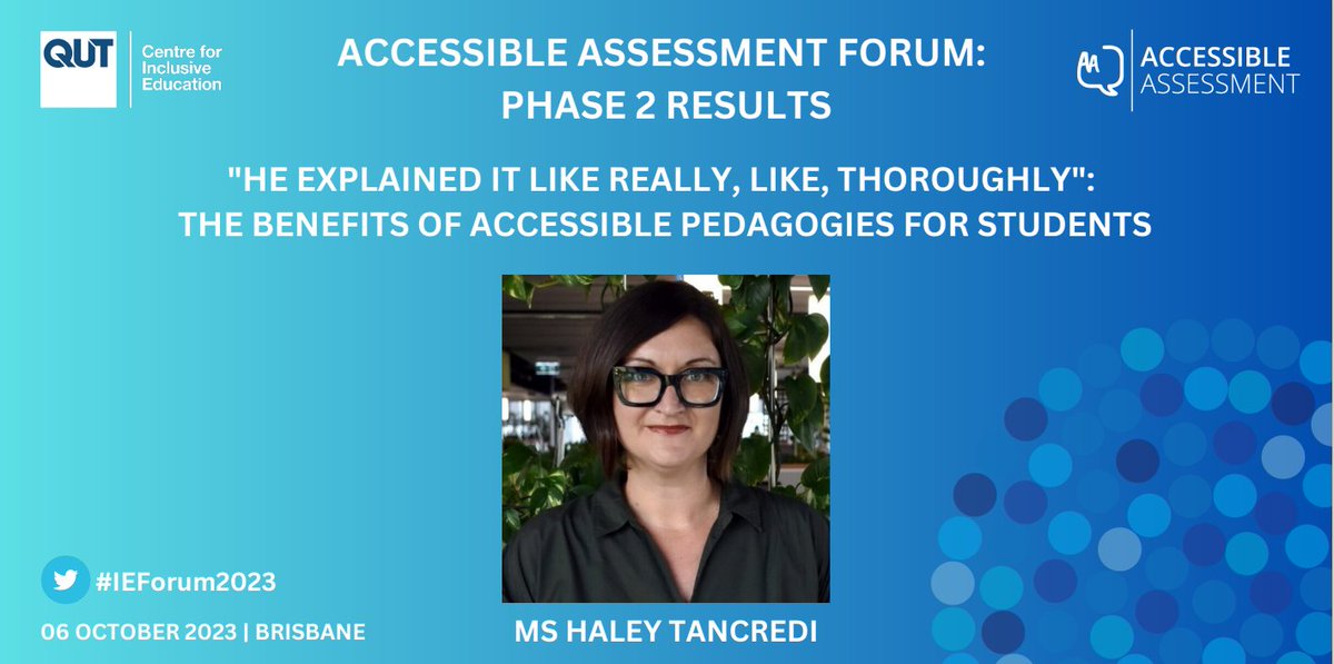 Ms Haley Tancredi will be presenting at our upcoming Accessible Assessment Forum: Phase 2 Results. Haley will present a session titled: "He explained it like really, like thoroughly": The benefits of accessible pedagogies for students. Register now at: research.qut.edu.au/c4ie/events/ac…