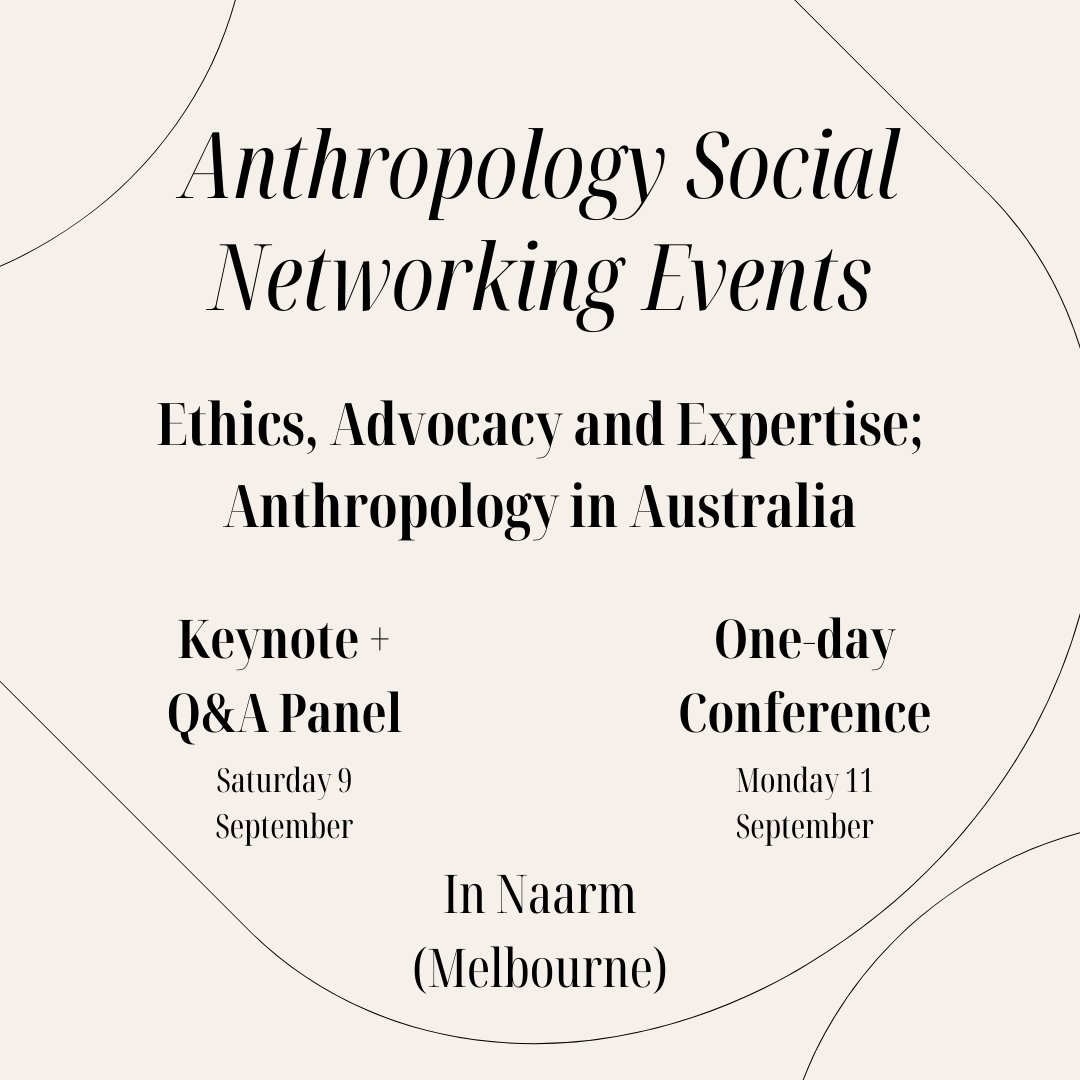 Naarm-based anthropologists and anthropology-enthusiasts - come along to two events being organised by @anthropspective and the Centre for Native Title Anthropology in September! More info + tickets here: 👉 eventbrite.com.au/e/ethics-advoc… 👉 eventbrite.com.au/e/ethics-exper…