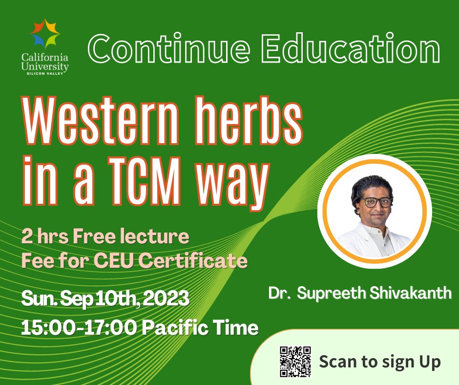 CUSVedu's tweet photo. CUSV CEU Course: Western herbs in a TCM way

⏰Time : Sun. 09/10/2023, 3:00 PM - 5:00 PM (Pacific Time)

📌You will learn how to bridge Eastern medicine and Western herbal medicine in a systematic way to boost clinical practice

✏️ To sign up : https://t.co/wfnTfRwNcz https://t.co/V6cVYaocb7