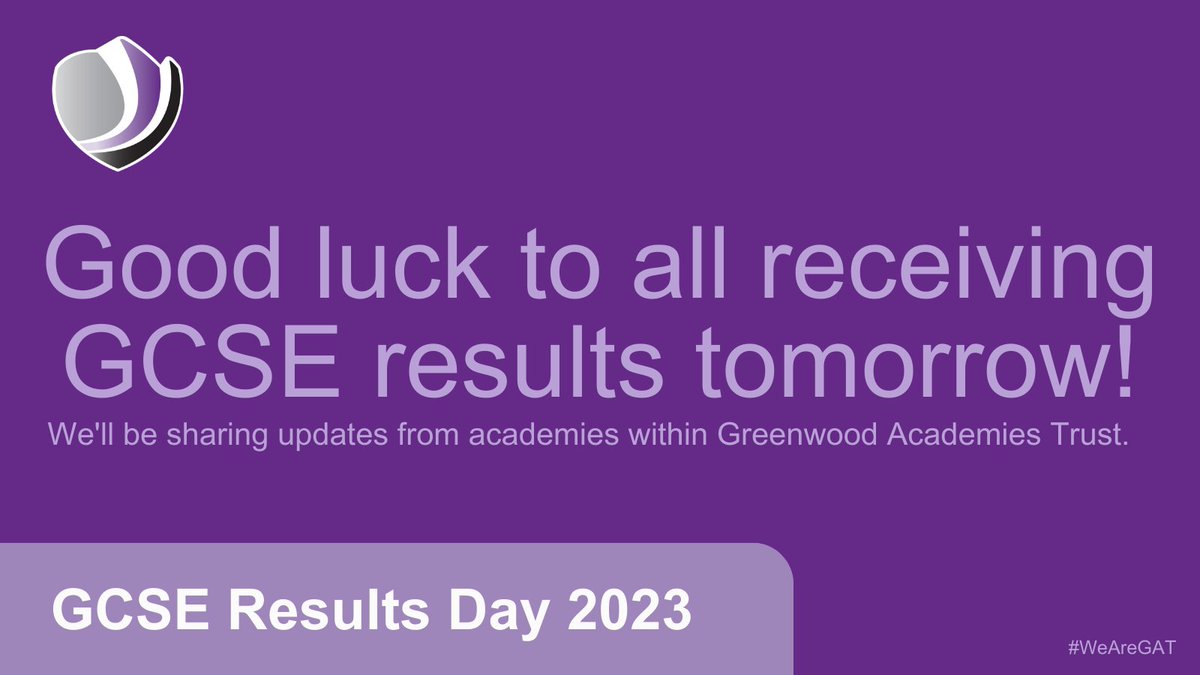 Good luck 🤞 #WeAreGAT #GCSEs2023