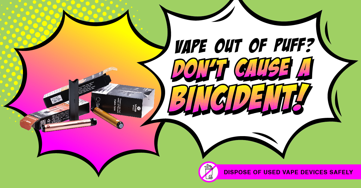 Did you know that batteries and vape devices are the most frequently binned among a list of dangerous items known to cause waste fires? 

Dispose them in the dedicated recycling services for small electrical items.

It only takes a small spark to cause a big fire. 

#Bincident