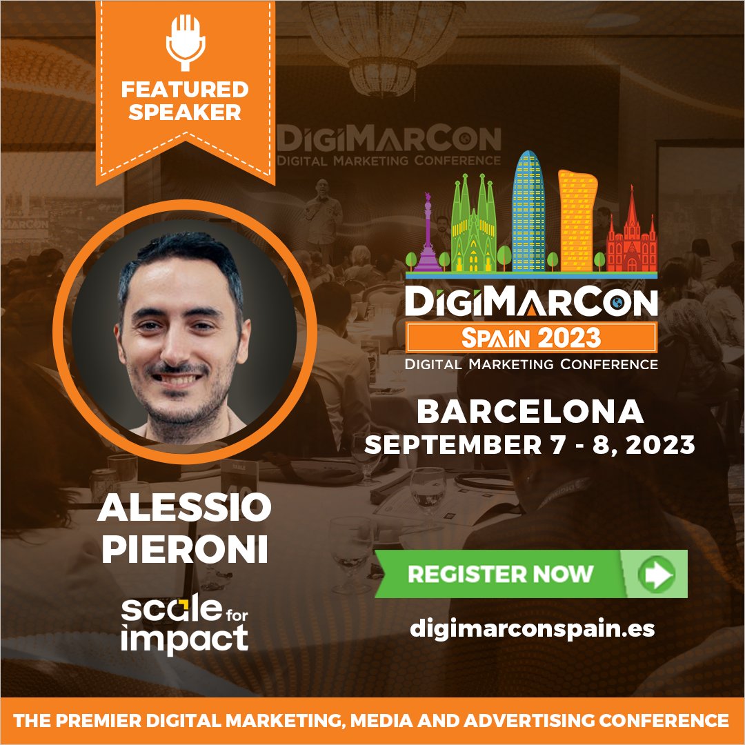 Thrilled to have @AlessioPieroni from Scale For Impact as a speaker at #DigiMarCon Spain! Join us on September 7-8 at W Barcelona Hotel and gain insights that will redefine your marketing approach. Register now! digimarconspain.es  #DigiMarConSpain #Barcelona #BarcelonaEvent