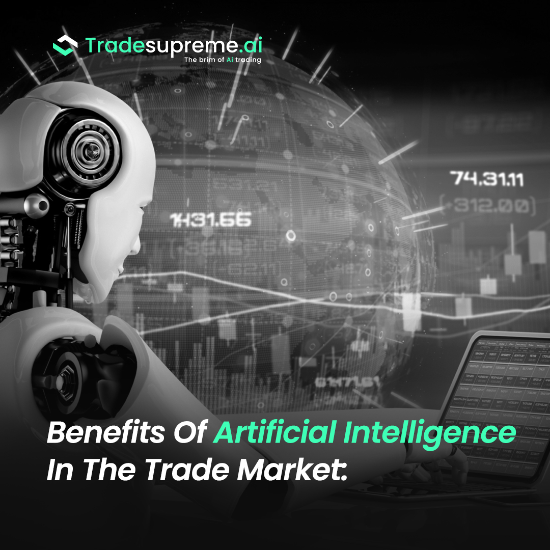 Let us now look over some benefits of trading with AI. 

👉 It is quite adaptive
👉 Makes trading safe
👉 Accuracy
👉 It cuts off the emotional bias

#tradesupremeai #automatedtrading #algorithmictrading #trading #haramipatterns #AItradingTools