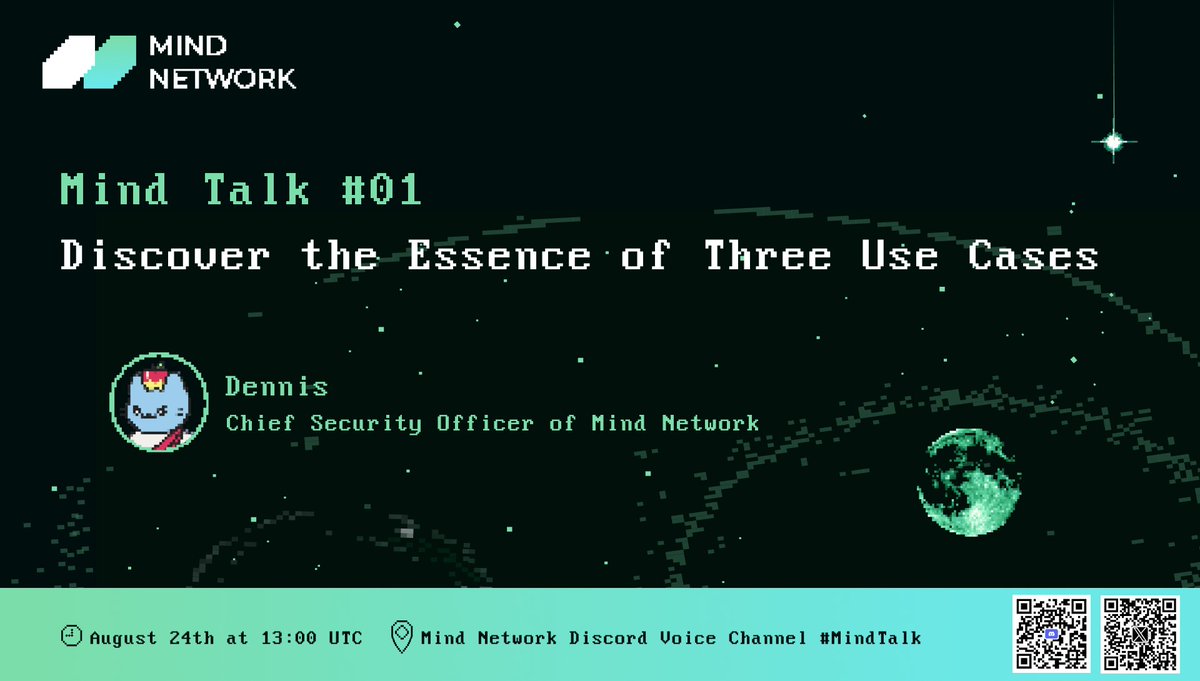 Mind Network (@mindnetwork_xyz) on Twitter photo 📣 Mind Talk #01: Discover the Essence of Three Use Cases
🎙️ <a href="/NuIlPtr/">Dennis | Mind Network</a>, #MindNetwork Chief Security Officer
⏰ 24th Aug, 1 PM UTC
🔗 bit.ly/DiscordMind
Join our community to stay updated! Don't miss out on the final chance to become an alpha tester! 📣 Mind Talk #01: Discover the Essence of Three Use Cases
🎙️ <a href="/NuIlPtr/">Dennis | Mind Network</a>, #MindNetwork Chief Security Officer
⏰ 24th Aug, 1 PM UTC
🔗 bit.ly/DiscordMind
Join our community to stay updated! Don't miss out on the final chance to become an alpha tester!