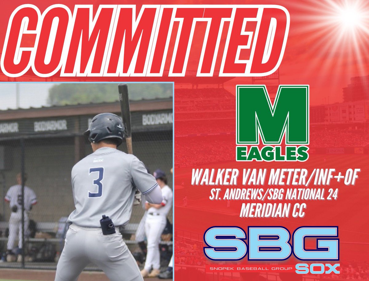 Congratulations to St. Andrews/SBG National 24 INF+OF, Walker Van Meter, on his commitment to Meridian CC! 

Eagles baseball should be fun to watch over the next few years! 

<a href="/MCCEaglesBSB/">MCC Eagles Baseball ⚾️ 🇺🇸</a> 
@PBR_Mississippi 
<a href="/WalkerVanMeter/">Walker Van Meter</a> 
<a href="/SASaintsBsbl/">St. Andrew’s Saints Baseball</a> 

Acts 4:12
sbgsox.com