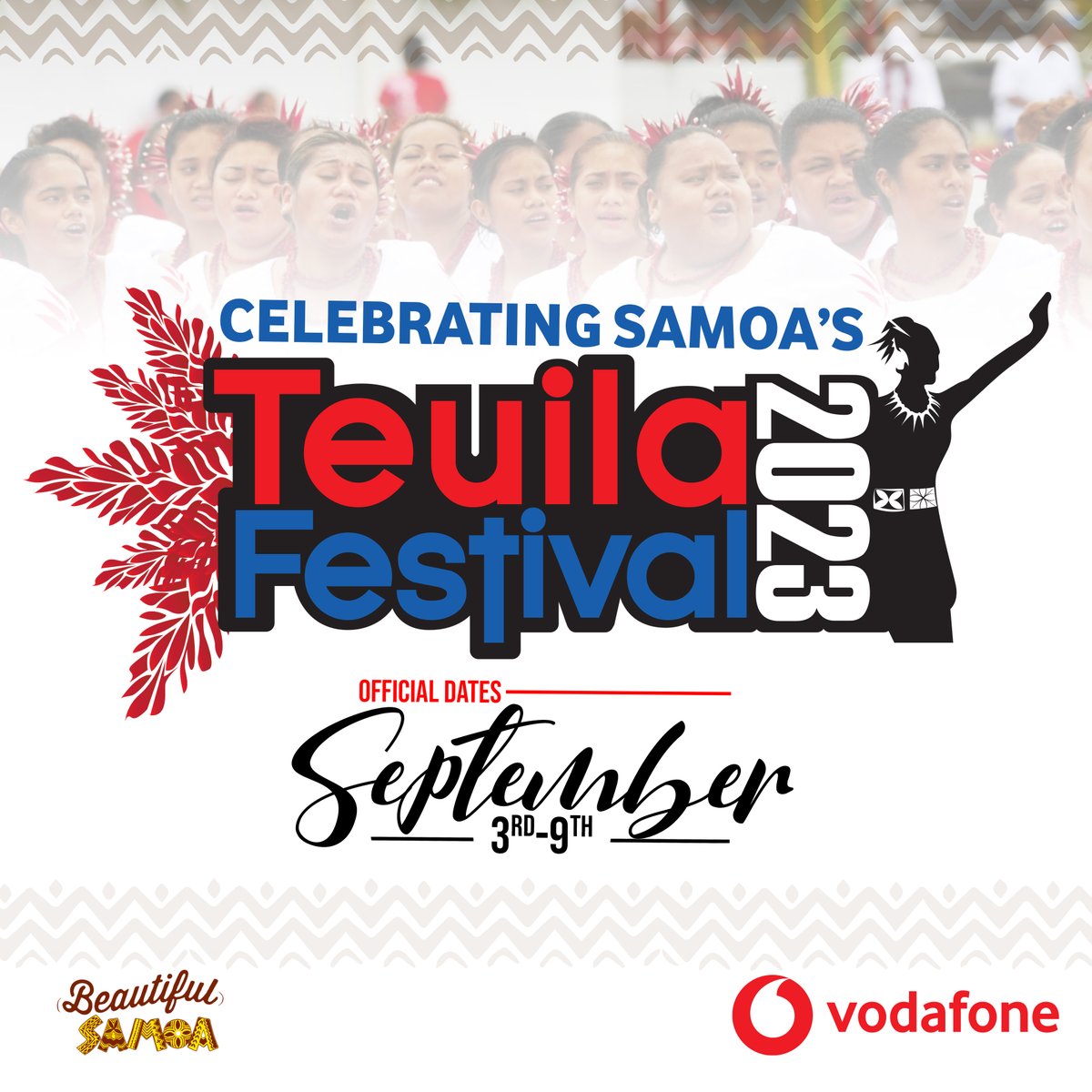 VodafoneSamoa's tweet photo. Vibrant colors and rich culture come to life at Samoa's Teuila Festival 2023! 🌺
Join us from September 3rd to 9th for a week-long celebration.

Get ready for a spectacular display of traditional performances, captivating arts, and the warm spirit of the Samoan people. 🎉🌴 https://t.co/j6W72T2De5