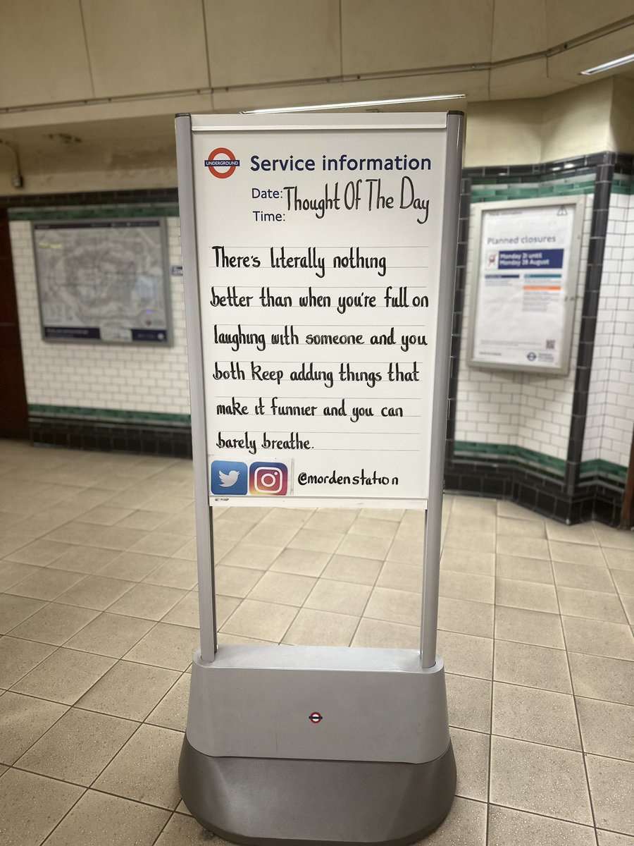 Wednesday 23rd August 2023 Thought Of The Day From Morden Underground Station