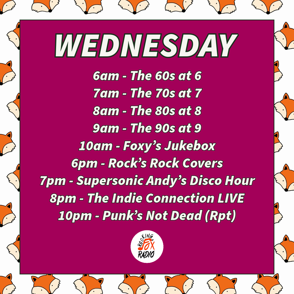 It's Wednesday and Foxy's got a great day of shows for you once more - Foxy's Jukebox keeps you company during the day, with the Rock Meister back at 6pm, Supersonic Andy at 7pm, @indiechris78 is LIVE at 8pm with another Indie Connection and Punk's Not Dead at 10pm.