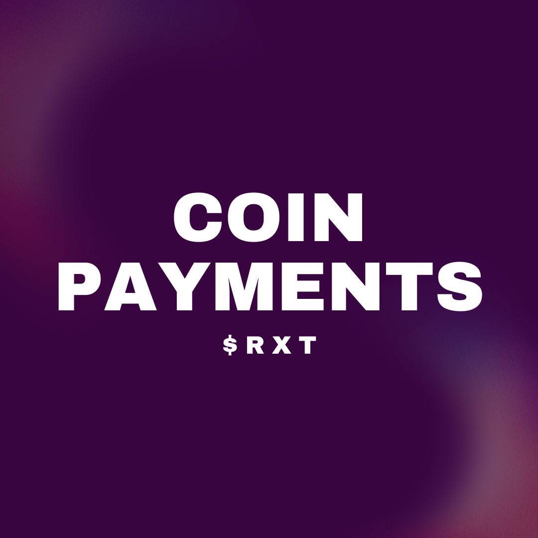 RimaunangisRXT's tweet photo. 📹 That's great news! The addition of RXT token on CoinPayments provides more options for users to transact and manage their cryptocurrency holdings.

💰🔥 Coin Payments: https://t.co/EILMnrKmHv 

🌐📈 #RXT #CoinPayments #GetYourRXT https://t.co/0kfFmd9JZ9