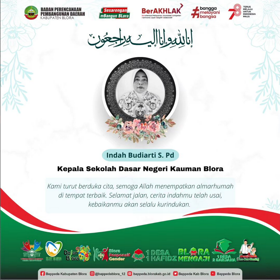 Innalillahi wainnailaihi rojiun
Turut  Berdukacita atas meninggalnya Ibu Indah Budiarti S. Pd., Kepala SDN  Kauman, Semoga Bu Indah Husnul Khatimah dan keluarga yang ditinggalkan  diberikan keikhlasan ketabahan dan kesabaran, aamiin 🤲  Al-fatihah <a href="/AriefRohman_838/">BUPATI BLORA</a> <a href="/malisfuraida/">Majuna</a>