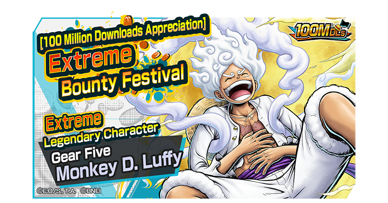 ONE PIECE Bounty Rush on X: 100 Million Downloads Appreciation Free x10  Scout! The 100 Million Downloads Appreciation Free x10 Scout, featuring  Extreme Legendary Character 4☆ Gear Five Monkey D. Luffy is