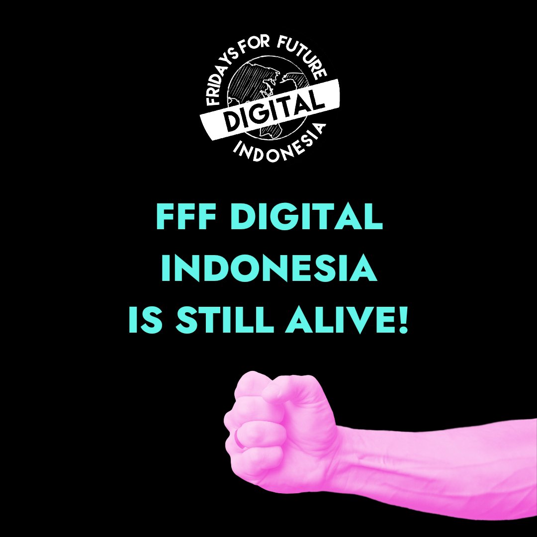 f3d_id's tweet photo. In response to the official statement from Fridays For Future Digital, we stated that Fridays For Future Digital Indonesia continues to voice the climate crisis in the digital world.

#FridaysForFutureDigitalIndonesia
#MoveDigitally https://t.co/RkRpeBJUpn