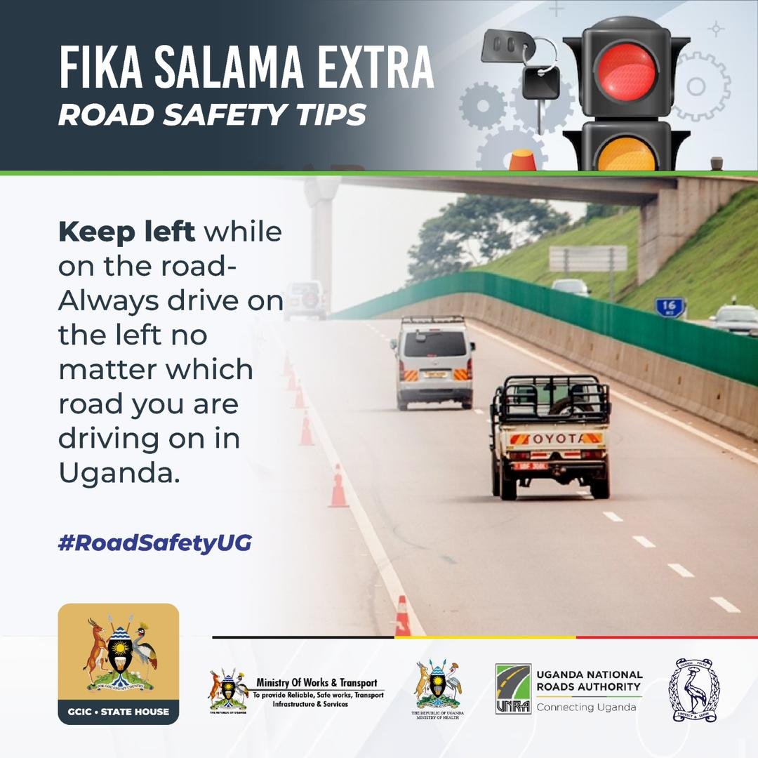 keep left always while driving in Uganda. 

#RoadSafetyUG #FikaSalamaExtra