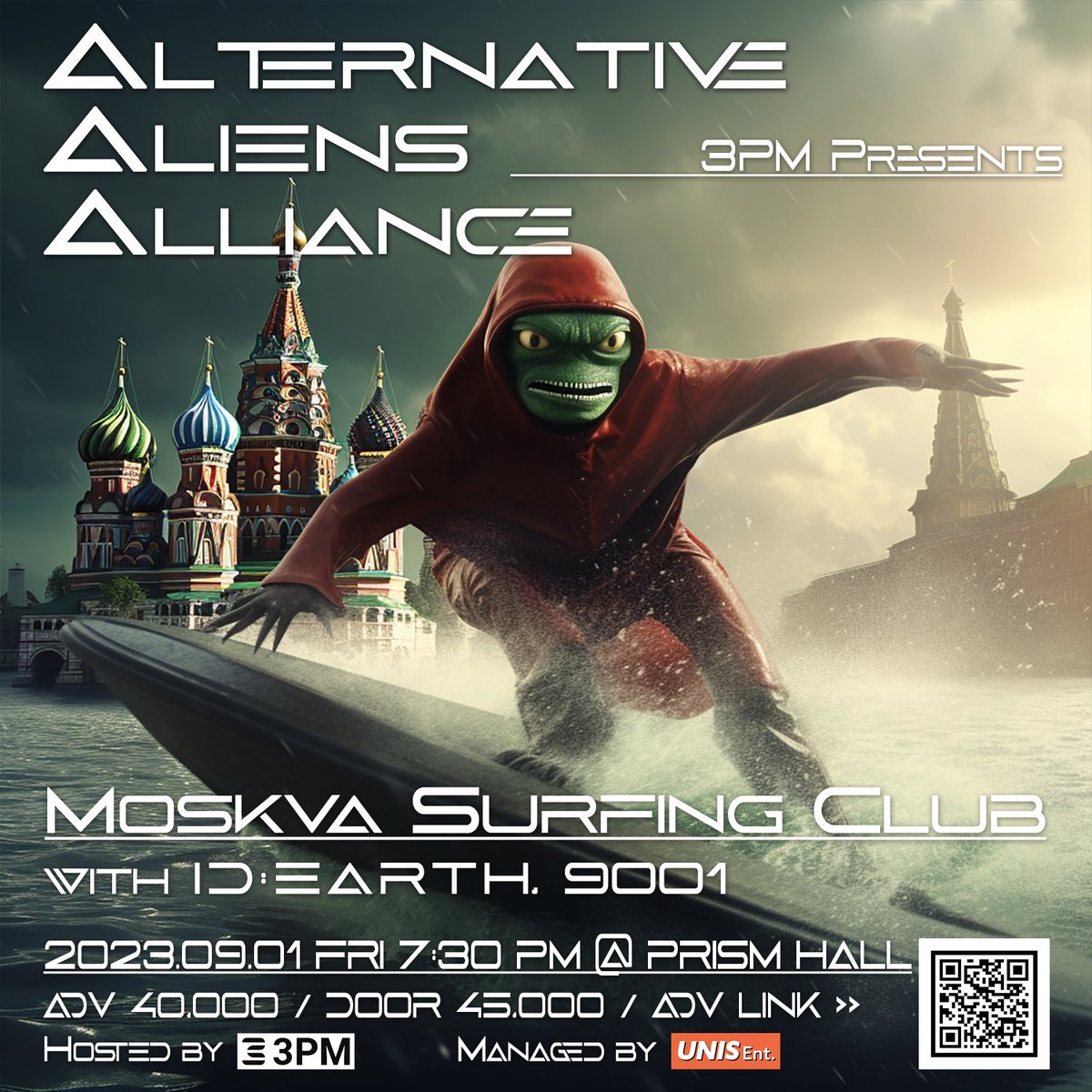 3PMmusicnft's tweet photo. 🎫Buy Ticket
https://t.co/VoIXBvcxkk
Alternative Aliens Alliance
📅23.09.01(Fri.) 7:30 PM
📍Prism Hall
🎫ADV 40,000KRW / DOOR 45,000 KRW
🎤ID:Earth / 9001 / Moskava Surfing Club
#AlternativeAliensAlliance #AAA #MoskvaSurfingClub #모스크바서핑클럽 #3PMlive #3PMmusic https://t.co/ZeJjITiKDO