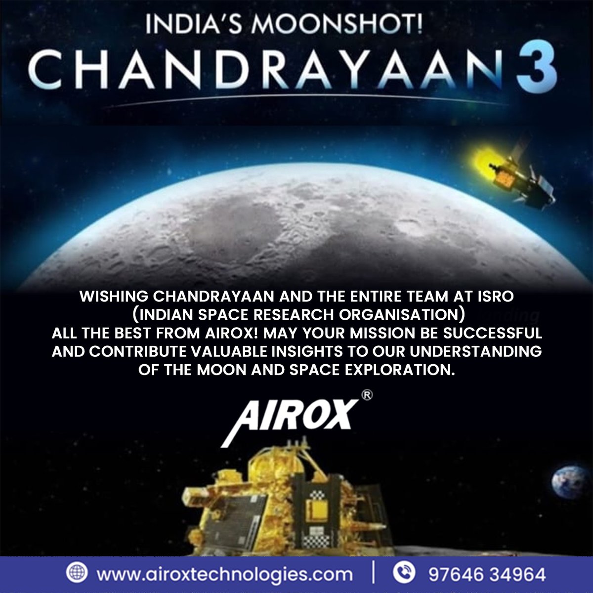 AiroxLtd's tweet photo. Wishing Chandrayaan and the entire team at ISRO (Indian Space Research Organisation) all the best from Airox! May your mission be successful and contribute valuable insights to our understanding of the Moon and space exploration. Good luck on your journey!
#chandrayan3 #airox https://t.co/rbBPevslVU