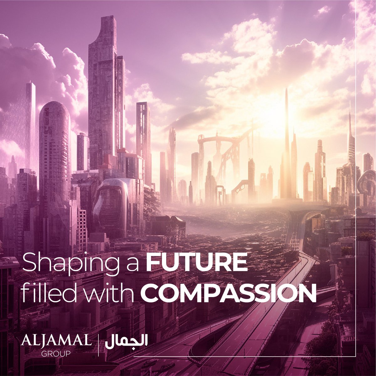We want to cultivate a world where kindness and empathy thrive, making each day brighter for everyone we serve.

#AlJamalGroup #SoulOfService