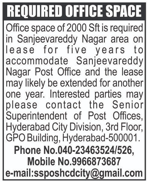 Required Office Space of 2000 Sq.Feet near S.R.Nagar, Hyderabad - 500038 for Post Office