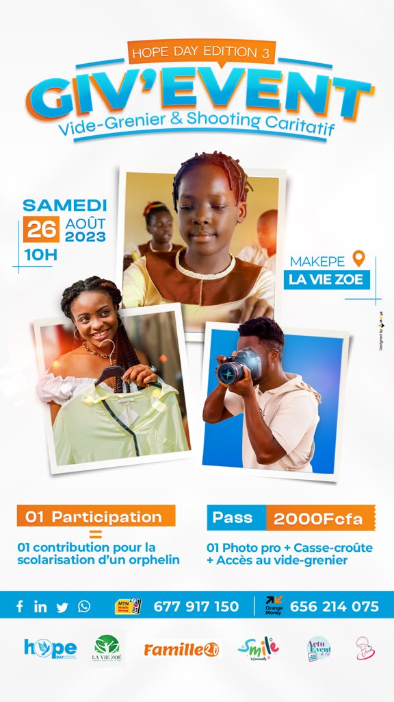 ActuEvent2Fifi's tweet photo. #GivEvent📌 
Vide-Grenier &amp; Shooting Caritatif 

Ils mettent des objets en vente pour scolariser l’orphelinat Sacré Cœur. 

🗓️ 26 Août 
⌚️ 10h 

📍 Makepe - La Vie Zoé 
💰 2.000F - 1 photo pro + Casse-croûte  

☎️ 677.91.71.50 
#HopeDayCameroun #collectededons https://t.co/yBoKXA1QAi