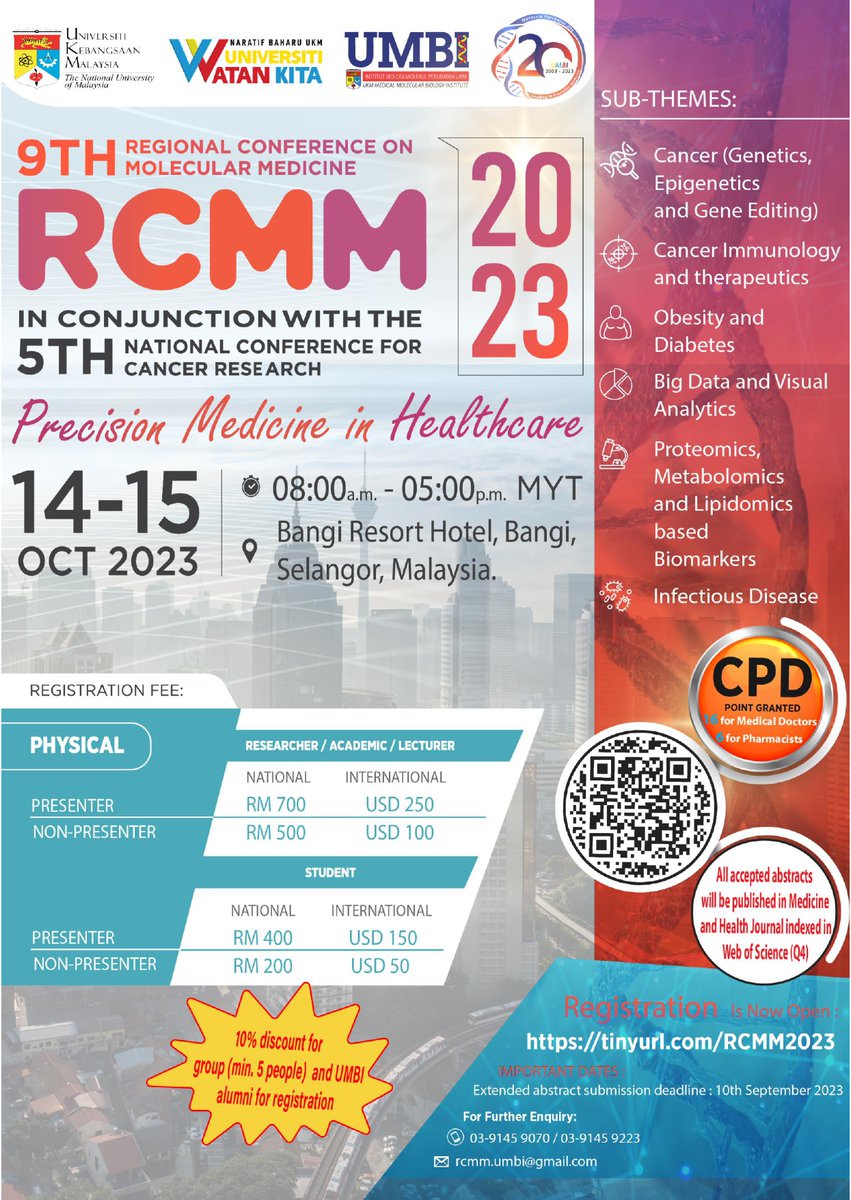 Join us at the 9th RCMM alongside the 5th NCCR on Oct 14-15, 2023 at Bangi Resort Hotel, Selangor! 

Registration is open! Abstracts due by Sept 10,2023 and 16 CPD points available. 

Learn more: ukm.my/umbi/rcmm-2023/
#RCMM2023 #NCCR #MedicalConference