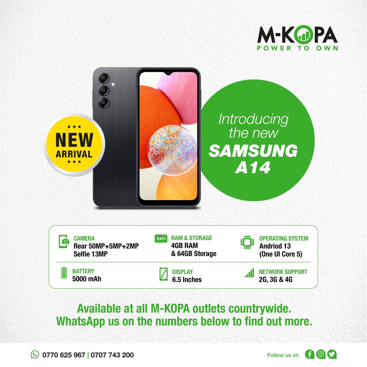 mkopauganda's tweet photo. Get the new Samsung A14 today with our easy installment payment options!

Visit any of our shops or reach out to us on WhatsApp to get it;
MTN: 0770 625967
Airtel: 0707 743200

#MKOPAUganda
#PayEasyOwnEasy https://t.co/vwP43sqCt2