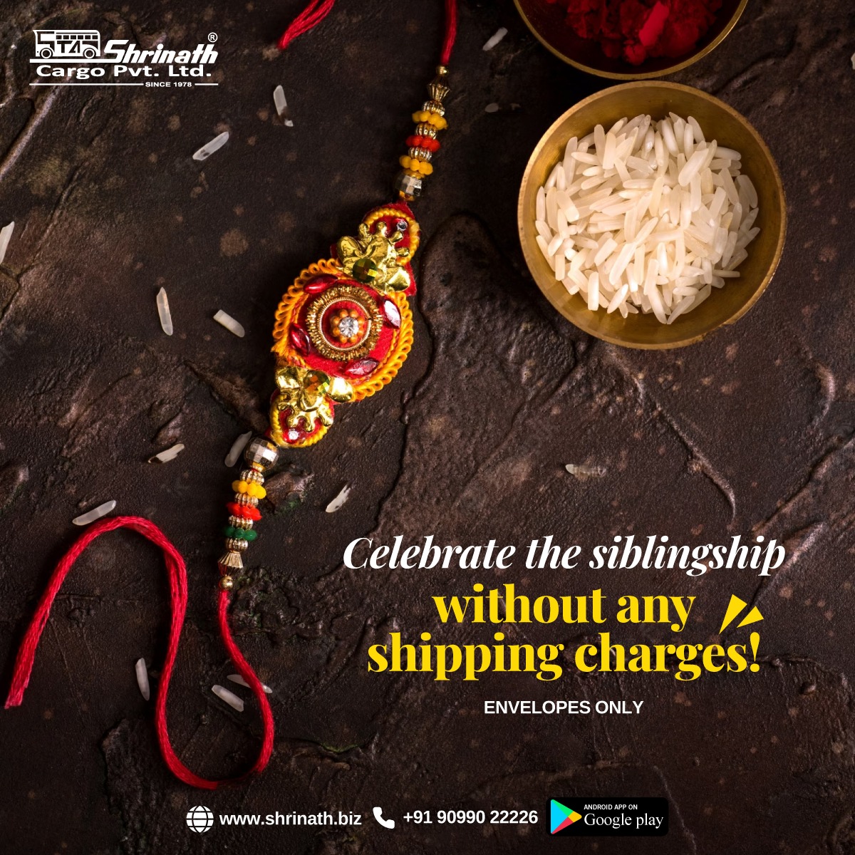 Ship rakhi for free without any hassle✨

Follow 3 simple steps -
1. Pack rakhi in an envelope
2. Write shipping details
3. Drop it at nearest Shrinath Cargo office
.
.
.
.
#ShrinathCargo #Cargo #cargoservice #dailyservice #cargotrucks #parcel #supplychainmanagement