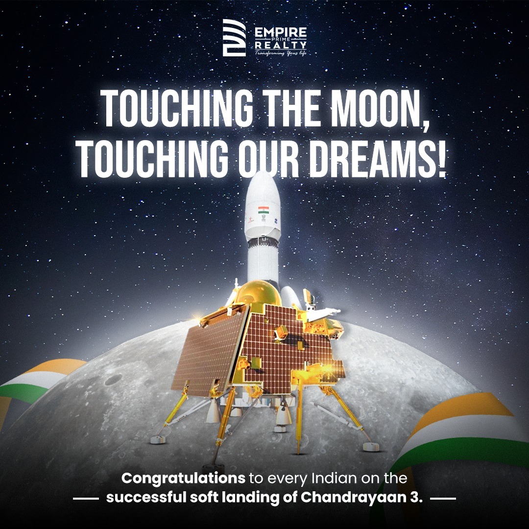 Historic Moment For India 👏👏. Heartfelt congratulations to the ISRO scientists and all Indians for the successful soft landing of Chandrayaan-3. Proud Moment For The Nation. #Chandrayaan3Landing #VikramLander #Chandrayaan_3 #ISROIndia #EmpirePrimeRealty