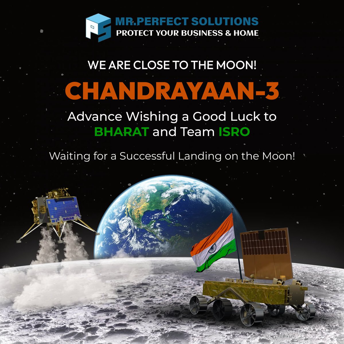 Getting Closer to the Moon! 🌙🚀

Wishing all the best to BHARAT and Team ISRO for a successful landing. ✨🌠

Time to Make History 🏆

🌐mrperfectsolutions.in

#Chandrayaan3 #ISRO #MoonMission #ISROProud #BharatToTheMoon #MoonLanding #MissionSuccess #mrperfectsolutions