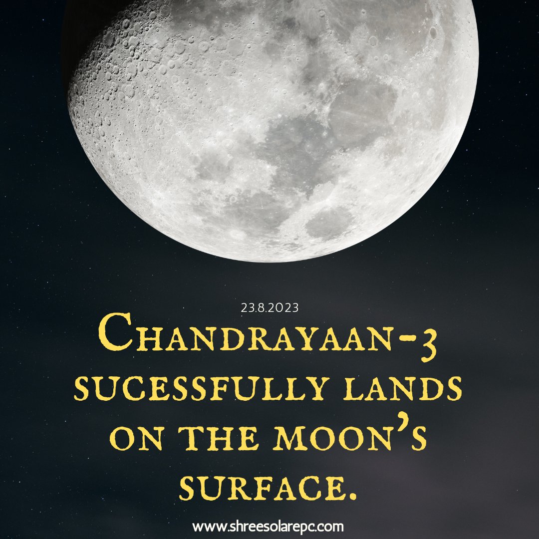 Shreesolarepc's tweet photo. 🚀 Congratulations to India's Chandrayaan-3 mission for achieving success in its incredible lunar journey! 🌕🇮🇳 A giant leap for India, and a giant leap for humanity! 
 #ProudIndia #SpaceExploration #Chandrayaan3Mission 
#ISRO #Chandrayaan3Mission #IndiaOnTheMoon #VikramLander https://t.co/1fkpdBSXIM