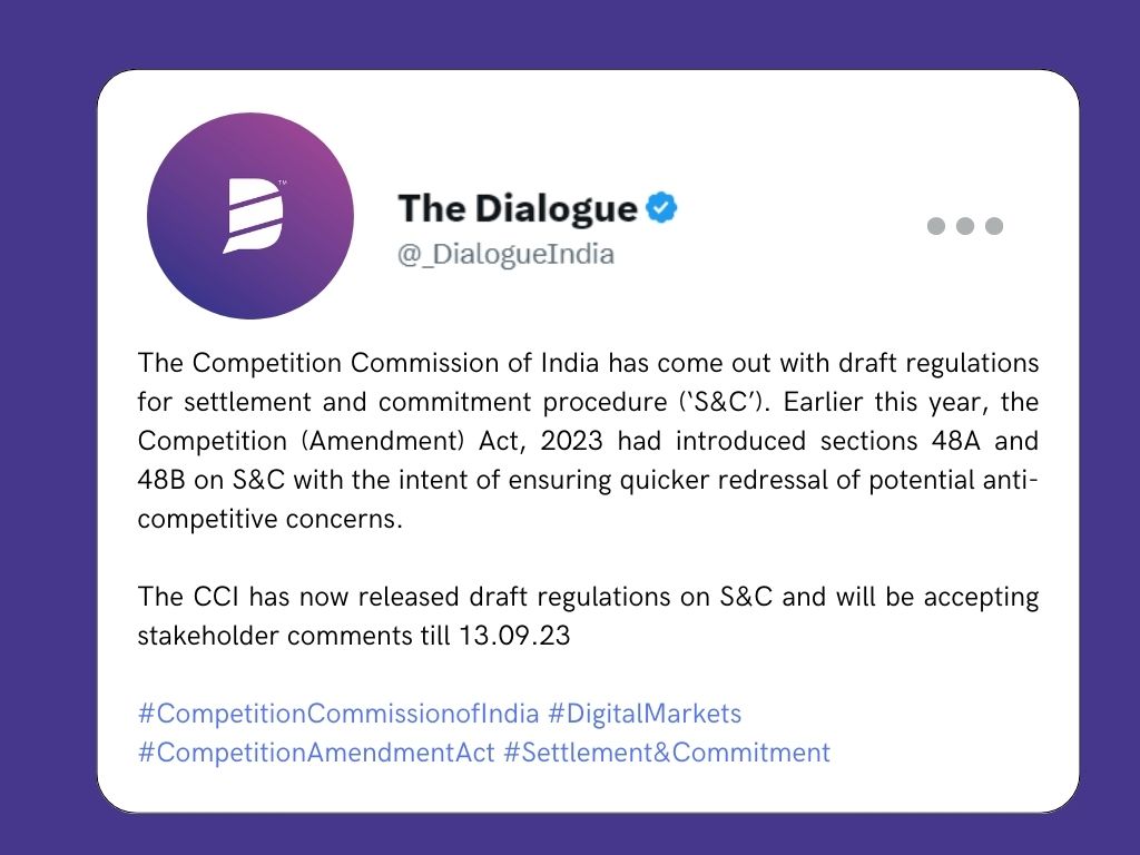 _DialogueIndia's tweet photo. #ThisJustIn #CompetitionCommissionofIndia #DigitalMarkets #CompetitionAmendmentAct #SettlementandCommitment https://t.co/4jNILGCR99