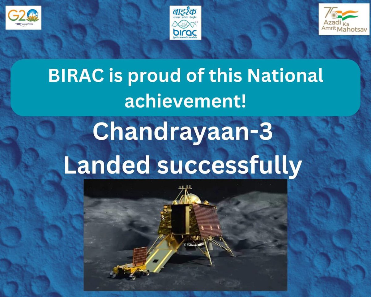 We @BIRAC_2012 congratulate one and all on #Chandrayaan3 triumphant landing . A proud moment for every Indian as India creates history. #Chandrayaan3Landing @DrJitendraSingh @DBTIndia @rajesh_gokhale @dralkasharma25 @isro