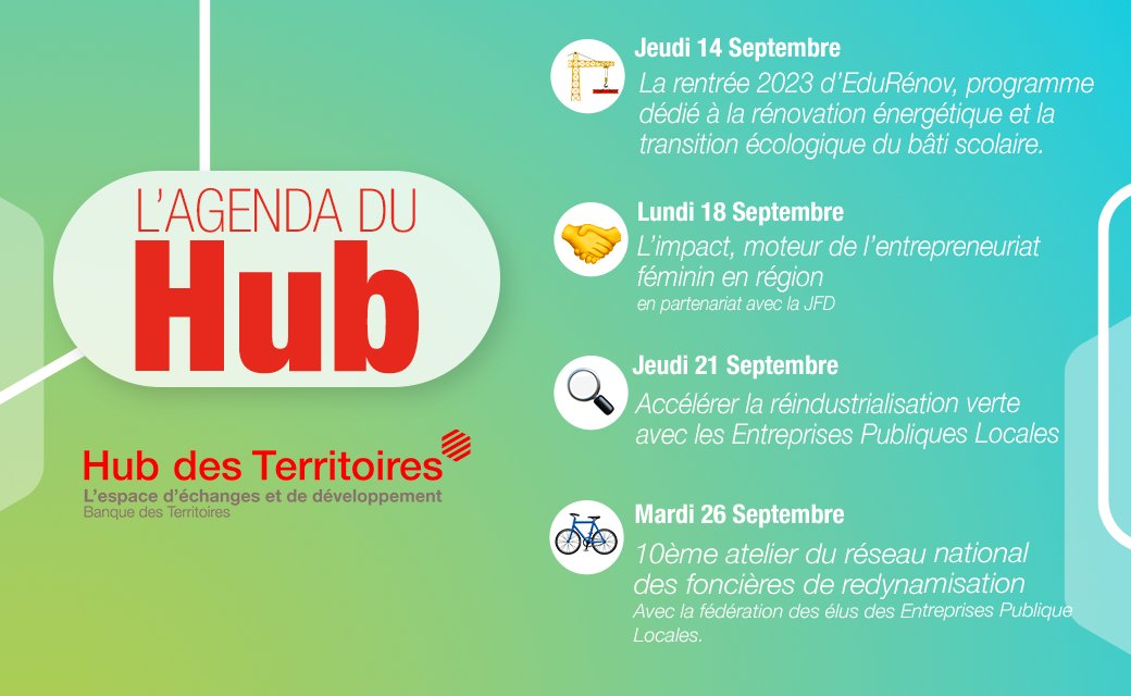 BanqueDesTerr's tweet image. La rentrée arrive aussi pour le #HubDesTerritoires ! 

Découvrez les évènements à venir en septembre, on vous attend nombreux 📆👇