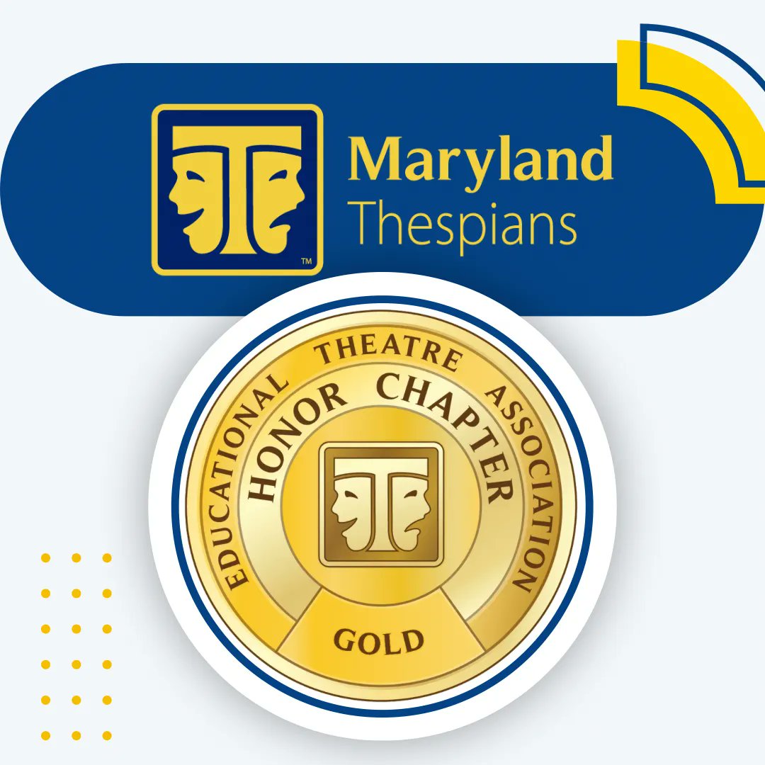 Our Maryland Chapter of the International Thespian Society has been recognized by EdTA  as a Gold Honor Chapter for our “tremendous work and high level of excellence”! We are honored and can’t wait to continue providing excellent opportunities for students around the state!