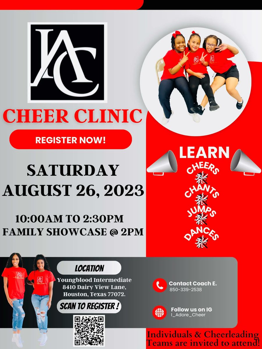 I Adore Cheer will host a Cheer &amp; Dance Camp on August 26, 2023 (10:00 am–2:30 pm) at Alief Youngblood Intermediate School! Don’t miss out on a fun-filled day of learning cheers, chants, and dance routines! Scan the flyer to register!