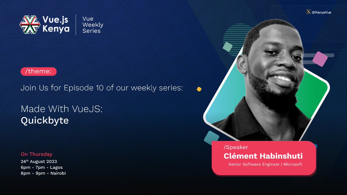 KenyaVue's tweet image. 🎉 Join us for our weekly series as we bring you &quot;Made With VueJS&quot; - a session where we explore products built by our community members using @Vuejs -  with our speaker; @habyhabbes as we dive into @Quickbyte. The how, why and what. 
RSVP here: cutt.ly/madewithvue
#vuejskenya