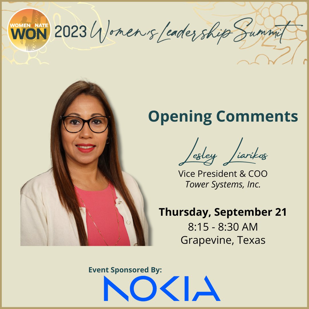 Lesley Liarikos will give the Opening Comments at the Women's Leadership Summit on Thursday, September 21, 2023, in Grapevine, Texas. Sponsor and register today: bit.ly/3rAI8zt @nokia @towersystemsinc