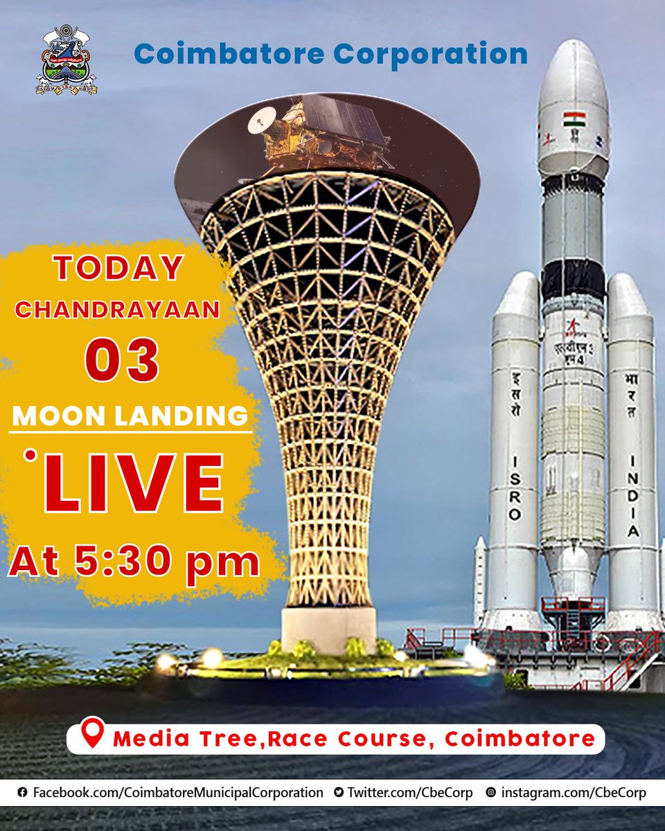CbeCorp's tweet photo. Chandrayaan-3 Mission: The Chandrayaan Moon landing live at Media Tree, Race course begins at 5:30 pm.
#Chandrayaan3Landing #Chandrayaan_3 #Ch3 #MoonLanding
#MissionMoon #Indianpride
#coimbatore #MediaTree #CoimbatoreCorporation #coimbatoreSmartCity #NammaKovai
@tnmaws @isro https://t.co/Hh6USDVApg
