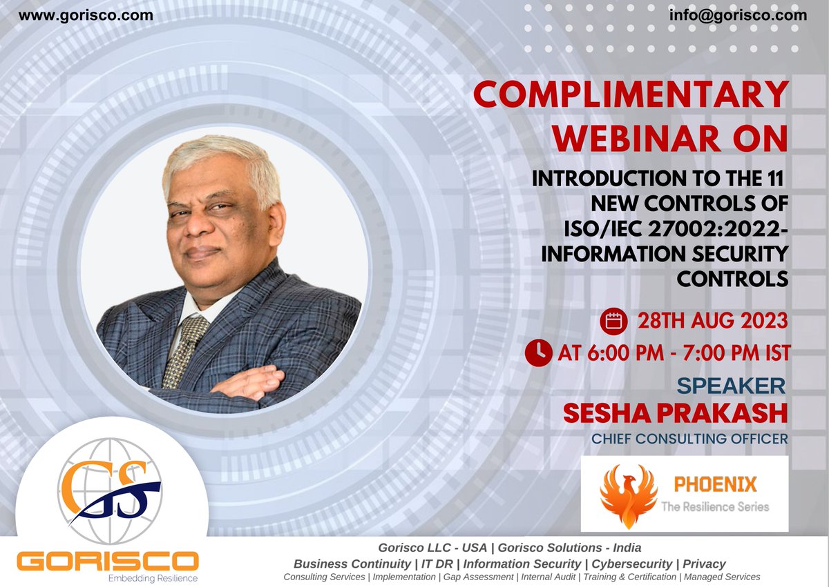 GoriscoSol's tweet photo. Welcome to our complimentary Webinar on 'Introduction to the 11 new controls of ISO/IEC 27002:2022'
Date - 28th Aug 2023
Time - 6:00 PM - 7:00 PM IST
Registration link: https://t.co/i9oLBZctG1
#OnlineLearning #WebinarEvent #KnowledgeSharing #RegisterNow https://t.co/4LZIzwwlzS