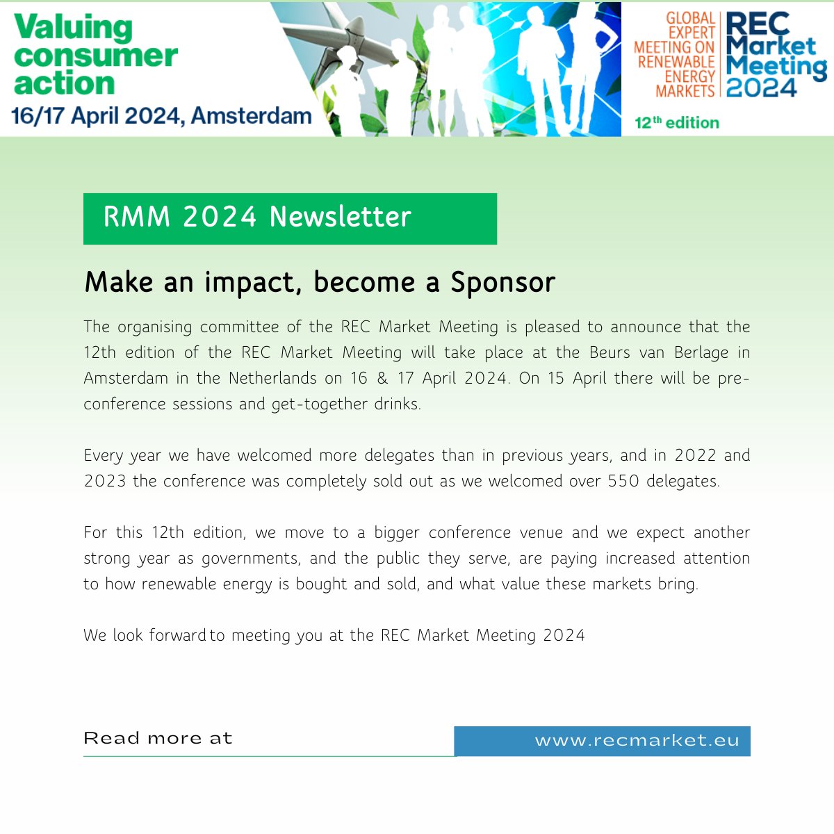 We are pleased to announce preparations for the 12th edition of the REC Market Meeting are now underway. 
For more details on the allocation process and the rest of the meeting preparations, please see the RMM2024 newsletter and website.