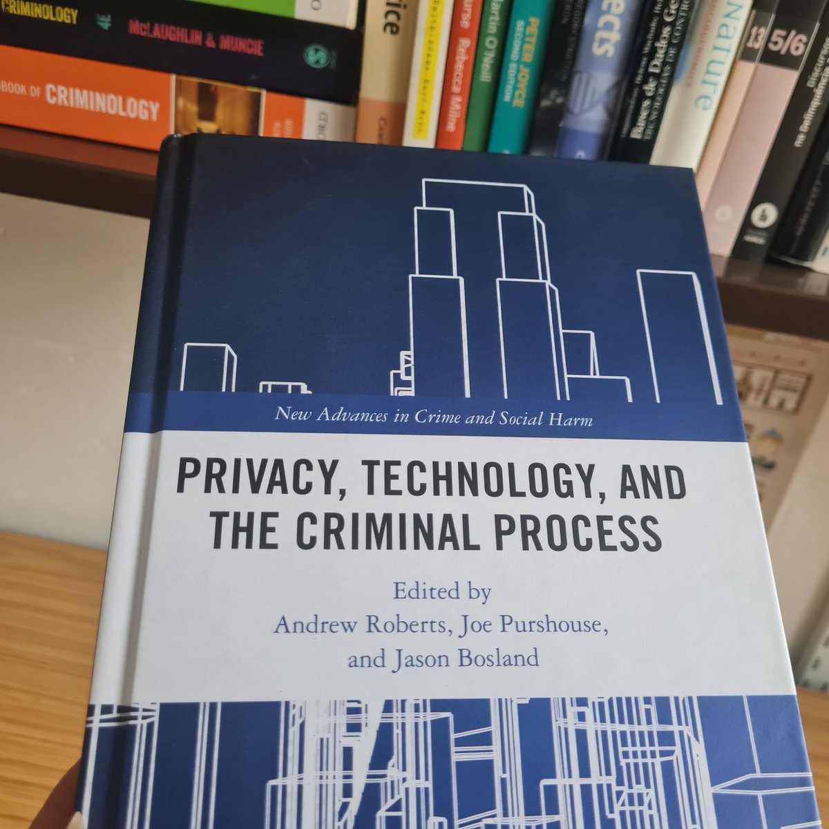 Exciting to get this hard copy of 'Privacy, Technology and the Criminal Process' and v glad to see my chapter on Frontline Perceptions of #bodyworncameras in a book made up of great contributions and authors - well done ed team & thank you @joepurshouse