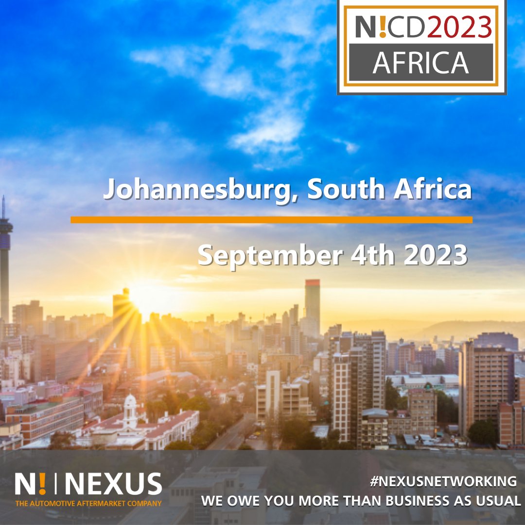 NexusAutomotiv's tweet image. #NexusNetworking - On September 4th, the N! African Community will meet again. 

In Johannesburg, South Africa, NEXUS will hold its N!CD #AFRICA 2023, an opportunity to develop new business opportunities and enjoy social time.

Stay tuned!

#NexusAutomotive #AutomotiveAftermarket