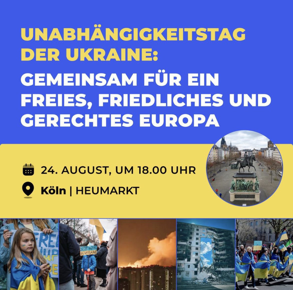 KÖLN 24.8.23

Kundgebung um 18 Uhr am Heumarkt

#IndependenceInMyHeart #ProUkraineDemo #StandWithUkraine #stopgenocideukraine