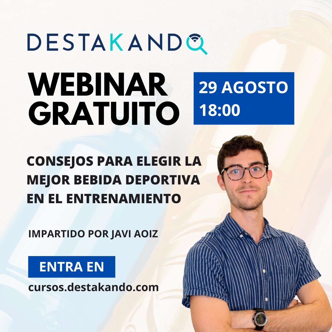 💯 Webinar gratuito ➡️ Consejos para Elegir la Mejor Bebida Deportiva en el Entrenamiento

📈 Impartido por Javier Aoiz 📅 29 de Mayo 🕒 18:00 (hora Madrid)

👉 Inscríbete gratuitamente aquí: cursos.destakando.com/webinar-consej…